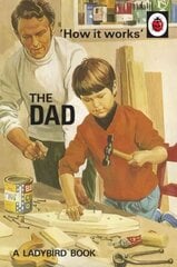 How it Works: The Dad: The perfect gift for Father's Day цена и информация | Фантастика, фэнтези | kaup24.ee