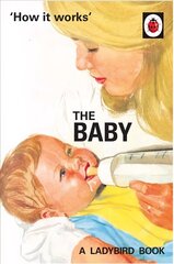 How it Works: The Baby (Ladybird for Grown-Ups) цена и информация | Фантастика, фэнтези | kaup24.ee