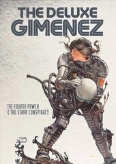 Deluxe Gimenez: The Fourth Power & The Starr Conspiracy hind ja info | Fantaasia, müstika | kaup24.ee