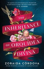 Inheritance of Orquidea Divina: A Novel hind ja info | Fantaasia, müstika | kaup24.ee