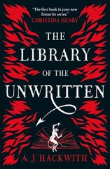 Library of the Unwritten цена и информация | Фантастика, фэнтези | kaup24.ee