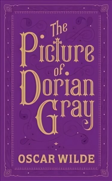 Picture of Dorian Gray: (Barnes & Noble Collectible Classics: Flexi Edition) цена и информация | Fantaasia, müstika | kaup24.ee
