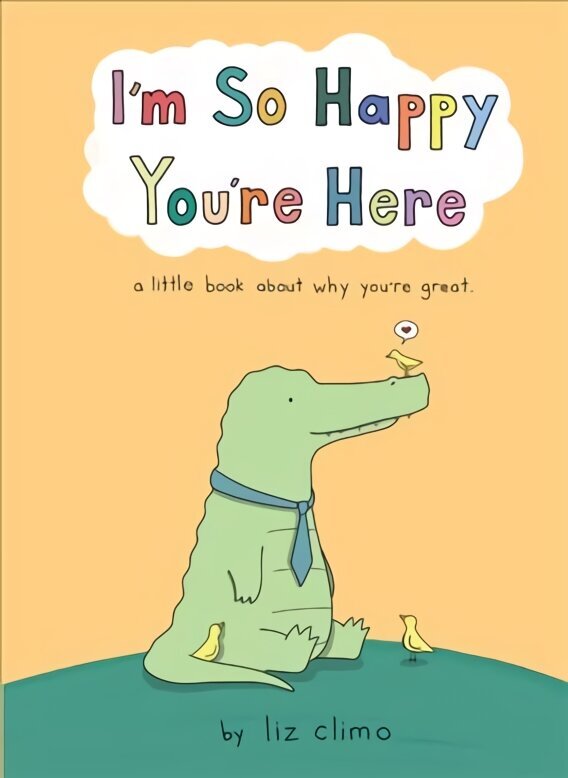 I'm So Happy You're Here hind ja info | Fantaasia, müstika | kaup24.ee