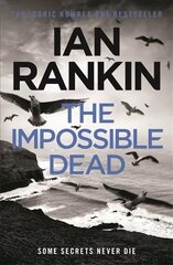 Impossible Dead: From the iconic #1 bestselling author of A SONG FOR THE DARK TIMES цена и информация | Фантастика, фэнтези | kaup24.ee