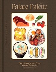 Palate Palette: Tasty illustrations from around the world цена и информация | Книги об искусстве | kaup24.ee