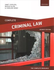 Complete Criminal Law: Text, Cases, and Materials 7th Revised edition hind ja info | Majandusalased raamatud | kaup24.ee