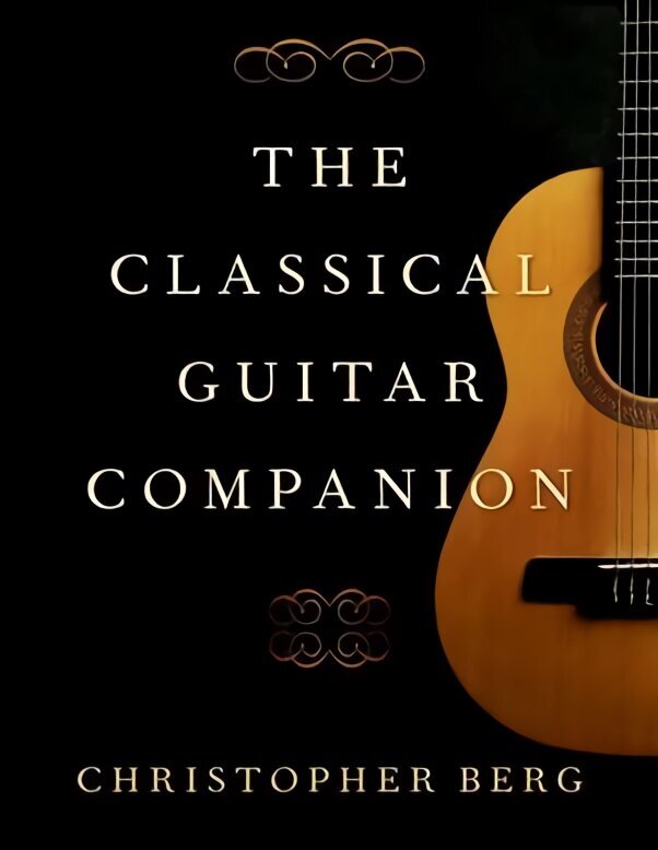 Classical Guitar Companion hind ja info | Kunstiraamatud | kaup24.ee