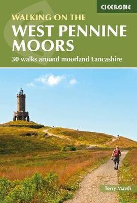 Walking on the West Pennine Moors: 30 walks around moorland Lancashire цена и информация | Tervislik eluviis ja toitumine | kaup24.ee