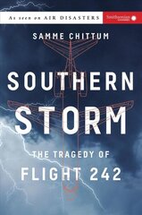 Southern Storm: The Tragedy of Flight 242 цена и информация | Биографии, автобиогафии, мемуары | kaup24.ee