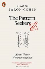 Pattern Seekers: A New Theory of Human Invention hind ja info | Ühiskonnateemalised raamatud | kaup24.ee