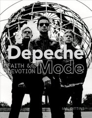 Depeche Mode: Faith and Devotion цена и информация | Книги об искусстве | kaup24.ee
