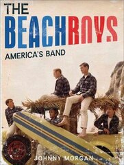 Beach Boys: America's Band hind ja info | Kunstiraamatud | kaup24.ee