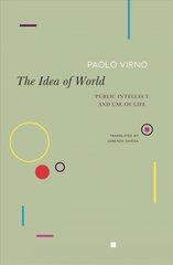 Idea of World: Public Intellect and Use of Life цена и информация | Исторические книги | kaup24.ee