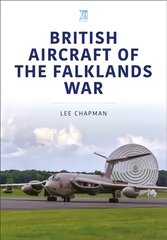 British Aircraft of the Falklands War цена и информация | Путеводители, путешествия | kaup24.ee