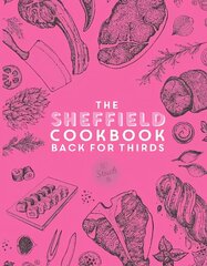 Sheffield Cook Book - Back for Thirds цена и информация | Книги рецептов | kaup24.ee