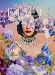 Bulgari Eden. The Garden of Wonders цена и информация | Книги об искусстве | kaup24.ee