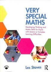 Very Special Maths: Developing thinking and maths skills for pupils with severe or complex learning difficulties цена и информация | Книги по социальным наукам | kaup24.ee