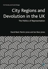 City Regions and Devolution in the UK: The Politics of Representation цена и информация | Книги по социальным наукам | kaup24.ee