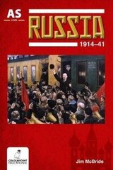 Russia 1914-41 for CCEA AS Level цена и информация | Развивающие книги | kaup24.ee