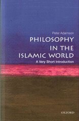 Philosophy in the Islamic World: A Very Short Introduction цена и информация | Исторические книги | kaup24.ee