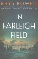 In Farleigh Field: A Novel of World War II hind ja info | Fantaasia, müstika | kaup24.ee