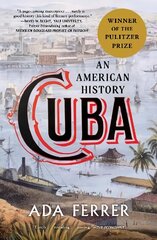 Cuba: An American History UK Edition цена и информация | Исторические книги | kaup24.ee