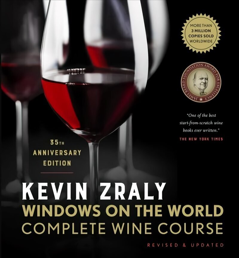 Kevin Zraly Windows on the World Complete Wine Course: Revised & Updated / 35th Edition hind ja info | Retseptiraamatud  | kaup24.ee