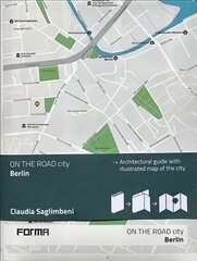 Berlin: On the Road Architecture Guides цена и информация | Книги по архитектуре | kaup24.ee