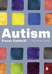 Autism: A Student's Guide цена и информация | Книги по социальным наукам | kaup24.ee