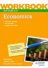 OCR GCSE (9-1) Economics Workbook цена и информация | Рабочие тетради | kaup24.ee