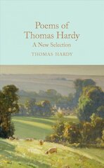 Poems of Thomas Hardy: A New Selection Main Market Ed. цена и информация | Поэзия | kaup24.ee