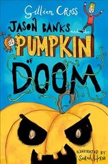 Jason Banks and the Pumpkin of Doom hind ja info | Noortekirjandus | kaup24.ee