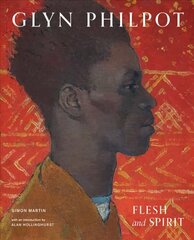 Glyn Philpot: Flesh and Spirit цена и информация | Книги об искусстве | kaup24.ee