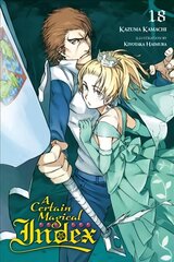 Certain Magical Index, Vol. 18 (light novel) цена и информация | Фантастика, фэнтези | kaup24.ee