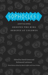 Sophocles I - Antigone, Oedipus the King, Oedipus at Colonus: Antigone, Oedipus the King, Oedipus at Colonus 3rd Revised edition цена и информация | Рассказы, новеллы | kaup24.ee