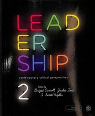 Leadership: Contemporary Critical Perspectives 2nd Revised edition цена и информация | Книги по экономике | kaup24.ee