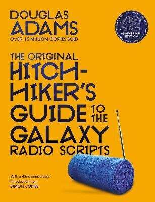 Original Hitchhiker's Guide to the Galaxy Radio Scripts цена и информация | Kunstiraamatud | kaup24.ee