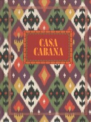 Casa Cabana: Styling the Cabana mood hind ja info | Eneseabiraamatud | kaup24.ee