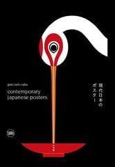 Contemporary Japanese Posters: Japanese Posters Designers hind ja info | Kunstiraamatud | kaup24.ee