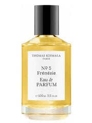 Parfüümvesi meestele ja naistele Thomas Kosmala No.5 Frenesie EDP, 100 ml hind ja info | Naiste parfüümid | kaup24.ee