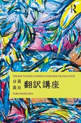 Routledge Course in Japanese Translation hind ja info | Võõrkeele õppematerjalid | kaup24.ee