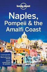 Lonely Planet Naples, Pompeii & the Amalfi Coast 7th edition цена и информация | Путеводители, путешествия | kaup24.ee