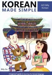 Korean Made Simple: A beginner's guide to learning the Korean language hind ja info | Võõrkeele õppematerjalid | kaup24.ee