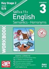 KS2 Semantics Year 5/6 Workbook 3 - Homonyms цена и информация | Книги для подростков и молодежи | kaup24.ee