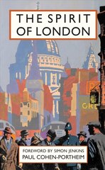 Spirit of London 2nd Revised edition hind ja info | Ajalooraamatud | kaup24.ee