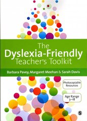 Dyslexia-Friendly Teacher's Toolkit: Strategies for Teaching Students 3-18 hind ja info | Ühiskonnateemalised raamatud | kaup24.ee