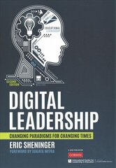 Digital Leadership: Changing Paradigms for Changing Times 2nd Revised edition цена и информация | Книги по социальным наукам | kaup24.ee
