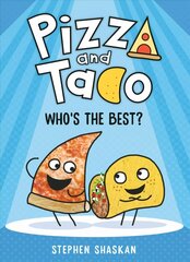 Pizza and Taco: Who's the Best? hind ja info | Noortekirjandus | kaup24.ee