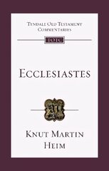 Ecclesiastes: An Introduction And Commentary цена и информация | Духовная литература | kaup24.ee