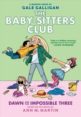 Dawn and the Impossible Three: A Graphic Novel (the Baby-Sitters Club #5): Full-Color Edition Volume 5 hind ja info | Noortekirjandus | kaup24.ee